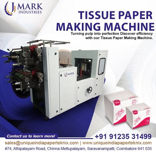 Tissue Paper Making Machine Manufacturer in India – Powered by JJ Mark Industries