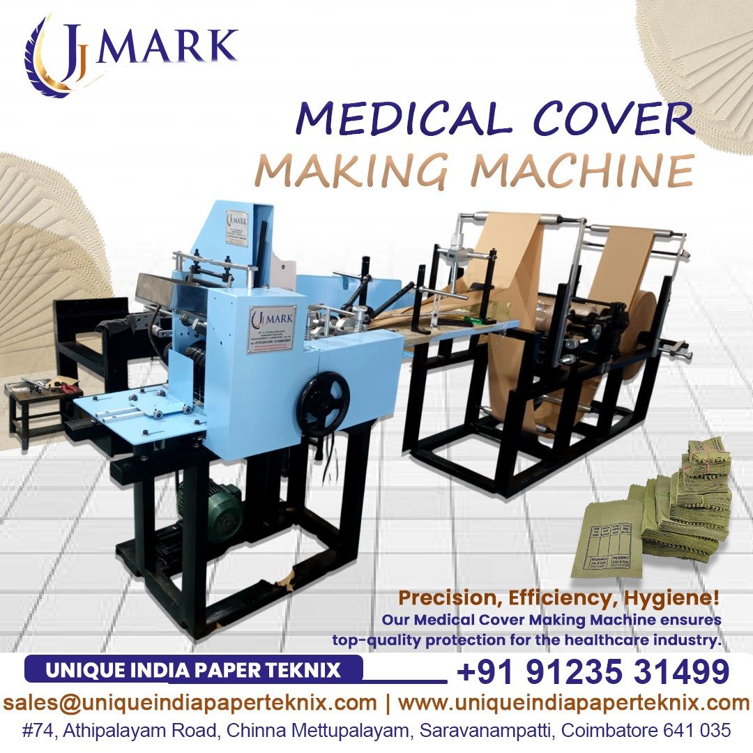 Medical Cover Making Machine Manufacturer in Tamil Nadu – JJ Mark Industries